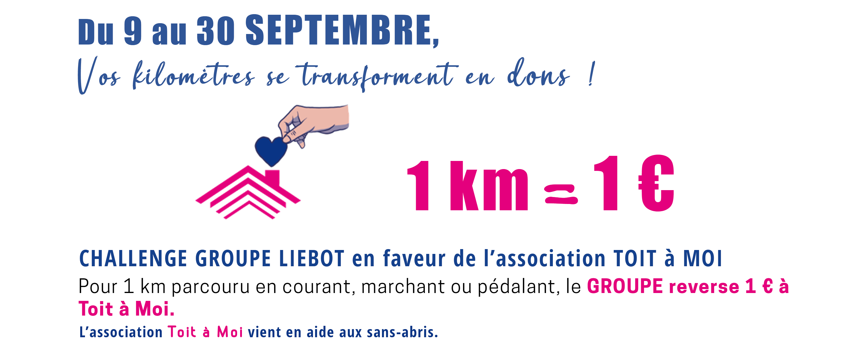 challenge Objectif Km For Liebot : 1 km = 1 euro